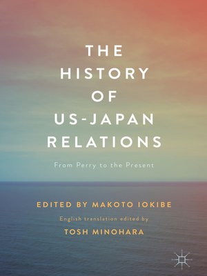 cover image of The History of US-Japan Relations